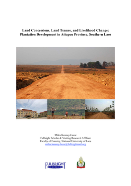 Land Concessions, Land Tenure, and Livelihood Change: Plantation Development in Attapeu Province, Southern Laos