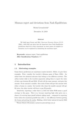 Minimax Regret and Deviations Form Nash Equilibrium