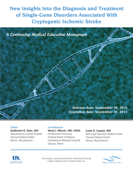 New Insights Into the Diagnosis and Treatment of Single-Gene Disorders Associated with Cryptogenic Ischemic Stroke