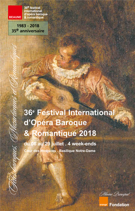36E Festival International D'opéra Baroque & Romantique 2018