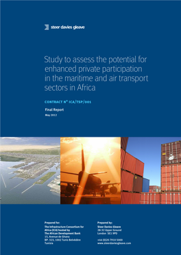 Study to Assess the Potential for Enhanced Private Participation in the Maritime and Air Transport Sectors in Africa Contract N° Ica/Tsp/001