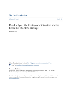 The Clinton Administration and the Erosion of Executive Privilege Jonathan Turley