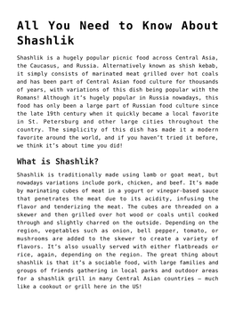 All You Need to Know About Shashlik,Choosing Meat for The