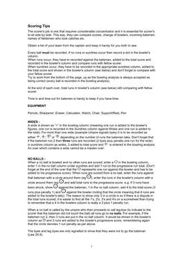 Scoring Tips the Scorer's Job Is One That Requires Considerable Concentration and It Is Essential for Scorer's to Sit Side by Side