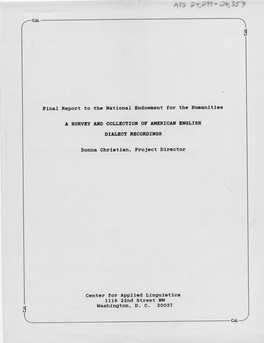 A Survey and Collection of American English Dialect Recordings Set out to Address This Problem in Two Ways