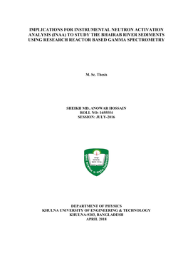 Implications for Instrumental Neutron Activation Analysis (Inaa) to Study the Bhairab River Sediments Using Research Reactor Based Gamma Spectrometry