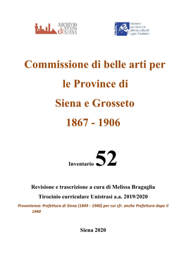 Commissione Di Belle Arti Per Le Province Di Siena E Grosseto 1867 - 1906