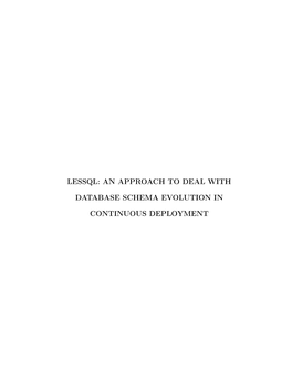 LESSQL: an Approach to Deal with Database Schema Changes in Continuous Deployment / Ariel Antony Afonso