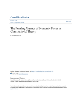 The Puzzling Absence of Economic Power in Constitutional Theory Ganesh Sitaraman