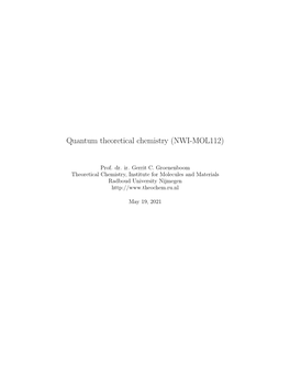 Quantum Theoretical Chemistry (NWI-MOL112)
