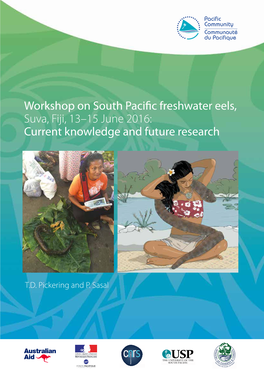 Workshop on South Pacific Freshwater Eels, Suva, Fiji, 13–15 June 2016: Current Knowledge and Future Research