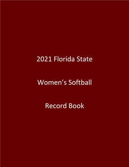 2021 Florida State Women's Softball Record Book
