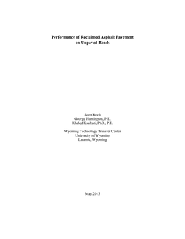 Performance of Reclaimed Asphalt Pavement on Unpaved Roads (MPC-13-251)