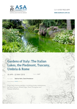 Gardens of Italy: the Italian Lakes, the Piedmont, Tuscany, Umbria & Rome