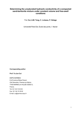 Determining the Unsaturated Hydraulic Conductivity of a Compacted Sand-Bentonite Mixture Under Constant Volume and Free-Swell Conditions