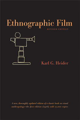 Karl Heider - Ethnographic Film