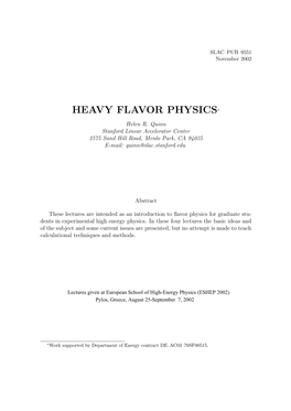 Heavy Flavor Physics∗