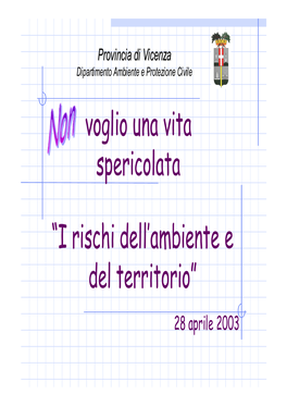 I Rischi Dell'ambiente E Del Territorio 1 Parte