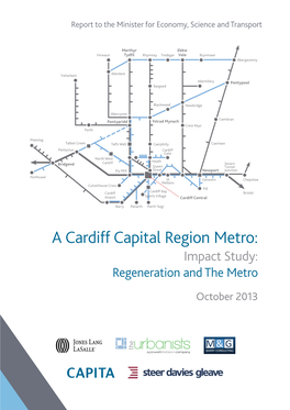 A Cardiff Capital Region Metro: Impact Study: Regeneration and the Metro