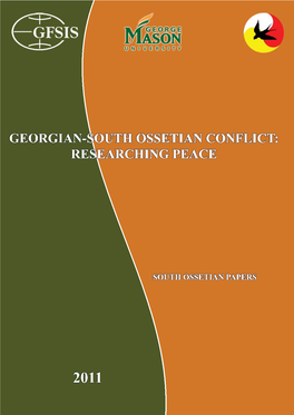 Georgian-South Ossetian Conflict: Researching Peace