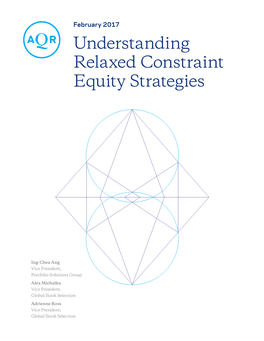 Understanding Relaxed Constraint Equity Strategies