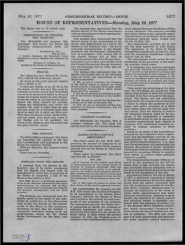 HOUSE of REPRESENTATIVES-Monday, May 16, 1977 the House Met at 12 O'clock Noon