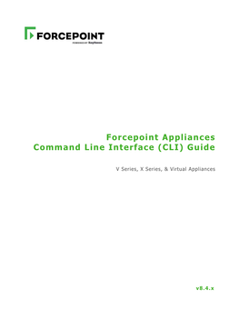 Forcepoint Appliances Command Line Interface (CLI) Guide