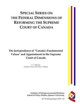 Special Series on the Federal Dimensions of Reforming the Supreme