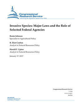 Invasive Species: Major Laws and the Role of Selected Federal Agencies