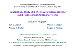 Walter V. Pogosov Nonadiabanc Cavity QED Effects With