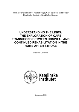 Understanding the Links: the Exploration of Care Transitions Between Hospital and Continued Rehabilitation in the Home After Stroke