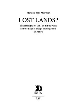 LOST LANDS? (Land) Rights of the San in Botswana and the Legal Concept of Indigeneity in Africa