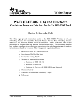 (IEEE 802.11B) and Bluetooth Coexistence Issues and Solutions for the 2.4 Ghz ISM Band