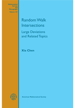 Random Walk Intersections Large Deviations and Related Topics