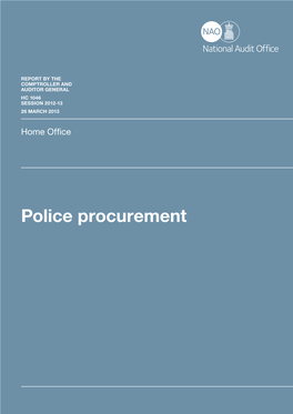 Police Procurement Our Vision Is to Help the Nation Spend Wisely