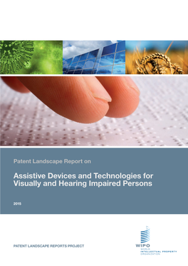 Assistive Devices and Technologies for Visually and Hearing Impaired Persons