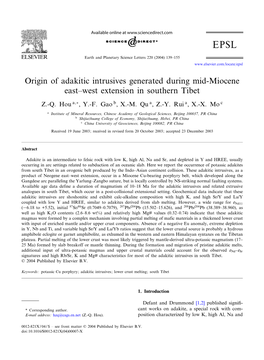 Origin of Adakitic Intrusives Generated During Mid-Miocene East^West Extension in Southern Tibet