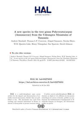 A New Species in the Tree Genus Polyceratocarpus (Annonaceae) from the Udzungwa Mountains of Tanzania Andrew Marshall, Thomas L.P