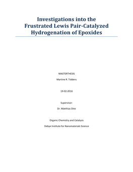 Investigations Into the Hydrogenation of Epoxides by Frustrated Lewis