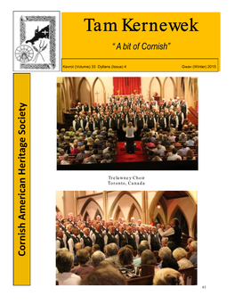 Tam Kernewek Tam Toronto, Canada Trelawney Choir “ Aof Bit Cornish”
