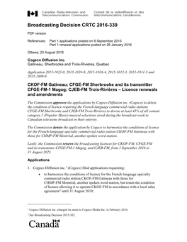 CJEB-FM Trois-Rivières – Licence Renewals and Amendments