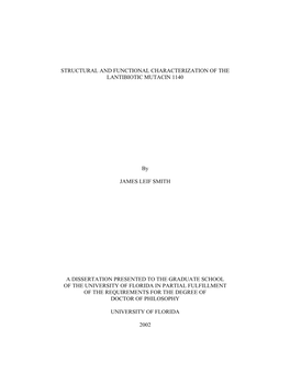 Structural and Functional Characterization of the Lantibiotic Mutacin 1140