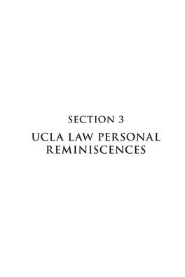 Ucla Law Personal Reminiscences ✯ Ucla L Aw R Eminis Cences N Orman a Brams 385
