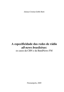 A Especificidade Das Redes De Rádio All-News Brasileiras