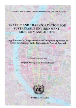 Traffic and Transportation for Sustainable Environment, Mobility and Access