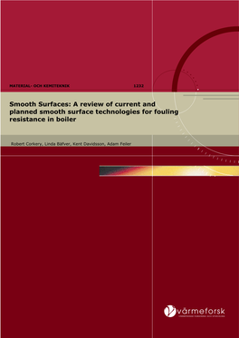 A Review of Current and Planned Smooth Surface Technologies for Fouling Resistance in Boiler