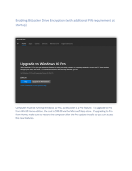 Enabling Bitlocker Drive Encryption (With Additional PIN Requirement at Startup)