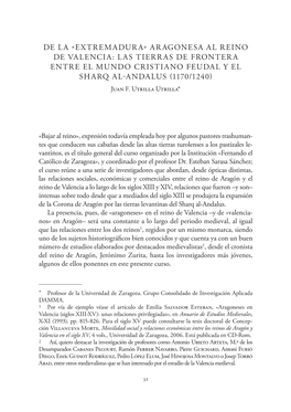 ARAGONESA AL REINO DE VALENCIA: LAS TIERRAS DE FRONTERA ENTRE EL MUNDO CRISTIANO FEUDAL Y EL SHARQ AL-ANDALUS (1170/1240) Juan F