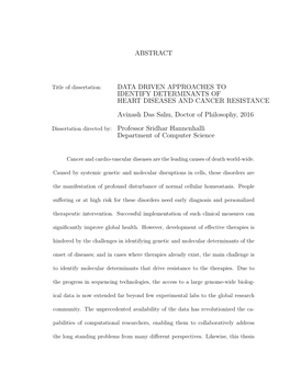 ABSTRACT DATA DRIVEN APPROACHES to IDENTIFY DETERMINANTS of HEART DISEASES and CANCER RESISTANCE Avinash Das Sahu, Doctor Of