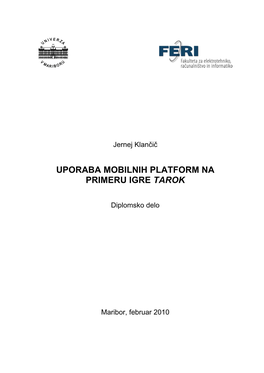 Uporaba Mobilnih Platform Na Primeru Igre Tarok